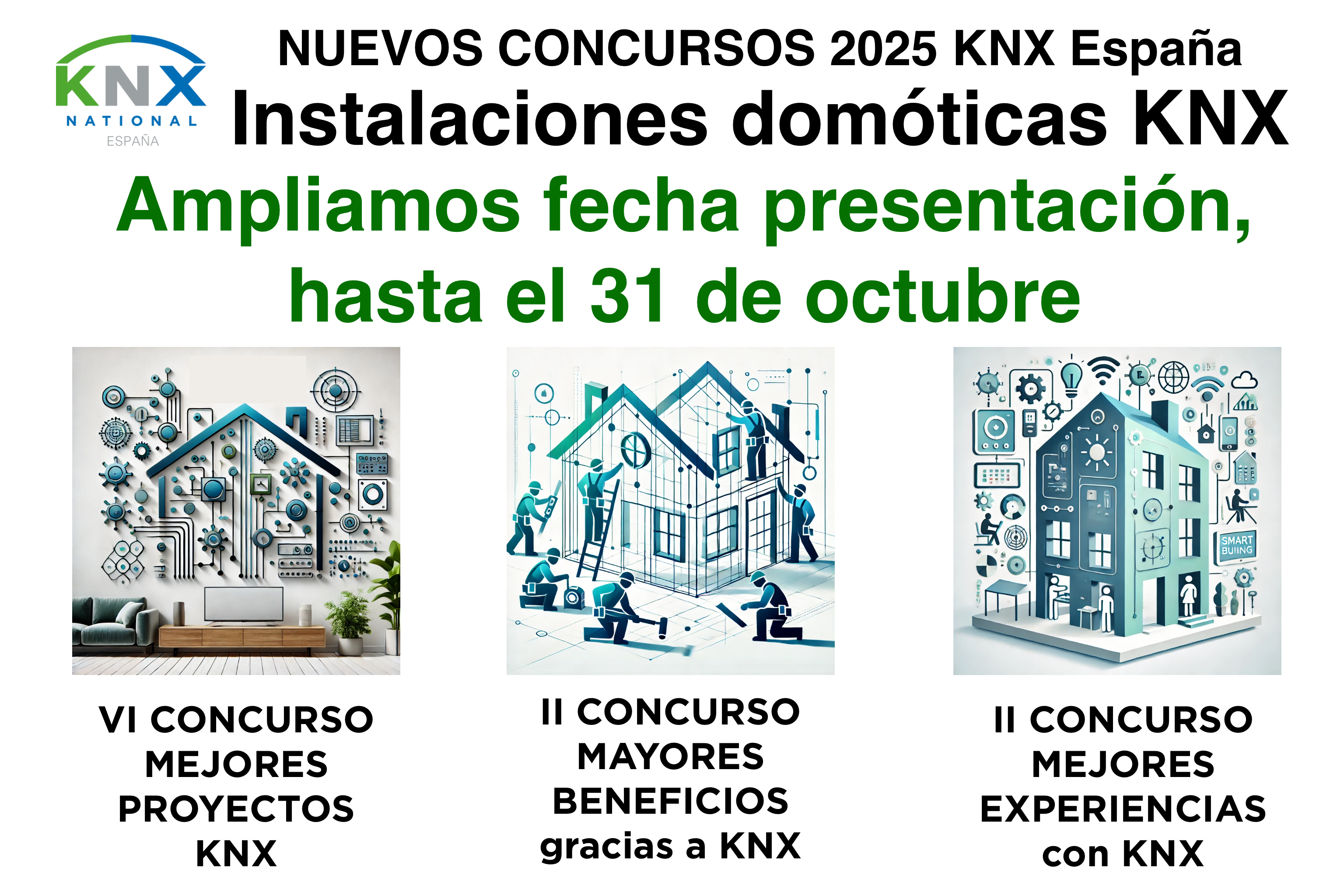 CONCURSOS PROYECTOS KNX: Ampliamos hasta el viernes 31 de Octubre CONCURSOS PROYECTOS KNX: Ampliamos hasta el viernes 31 de Octubre